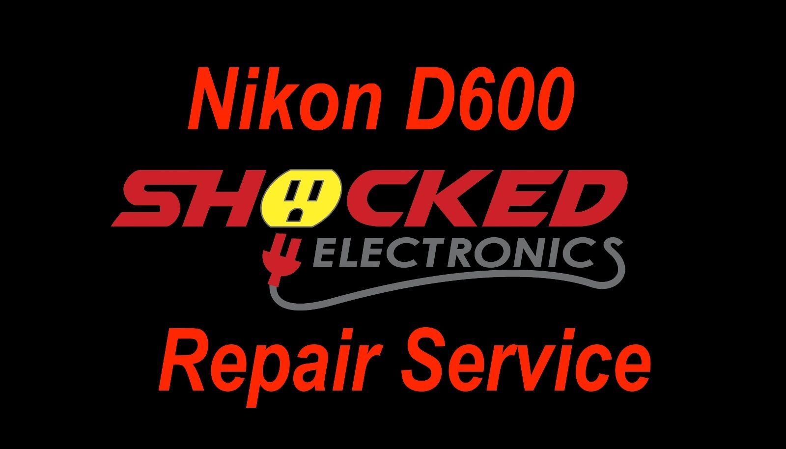 NIKON D600 Repair Service - Impact / Water Damage WE CAN FIX IT !