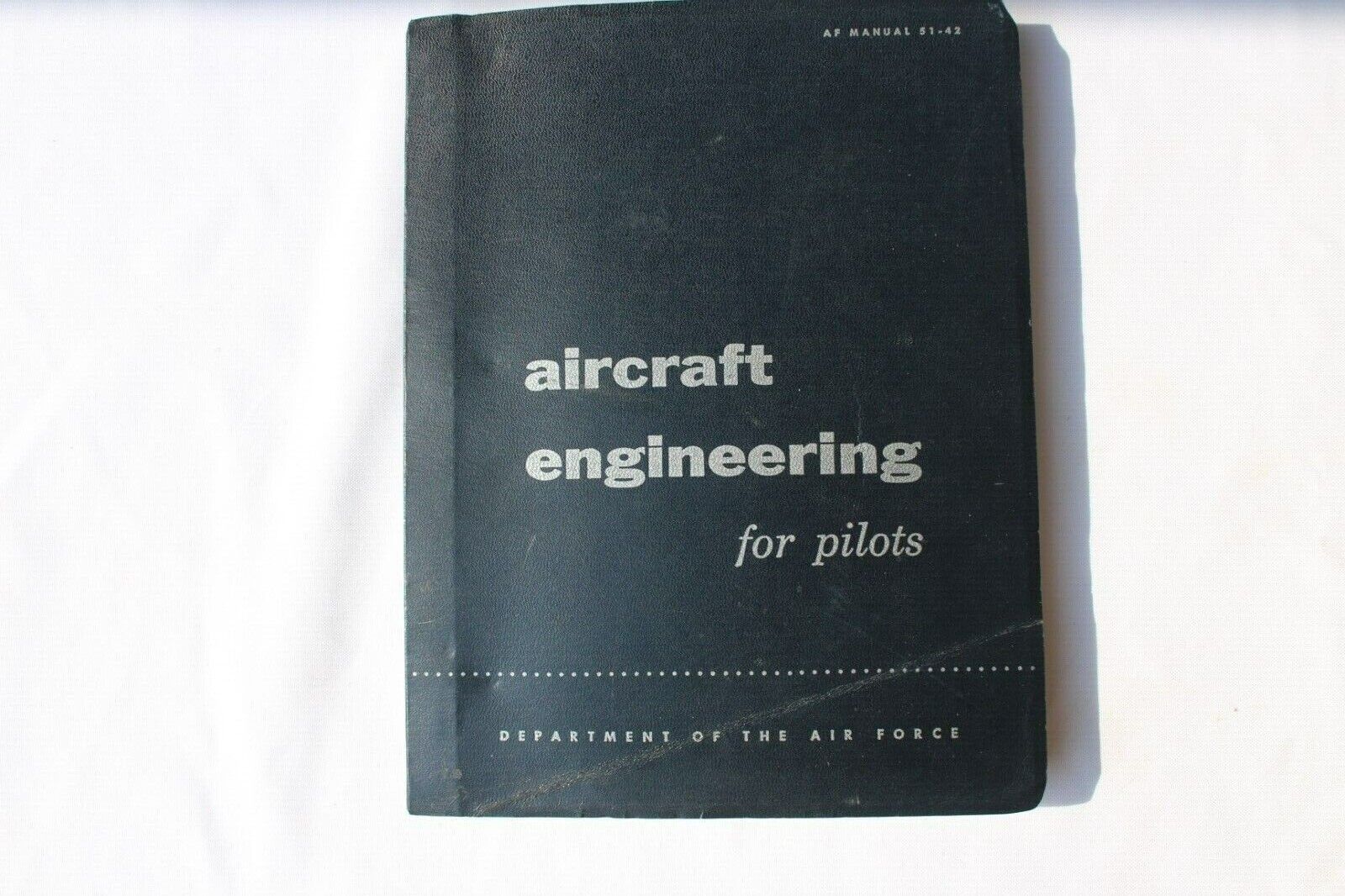 USAF Aircraft Engineering For Pilots , October 1955, AF #51--42-345 Pages